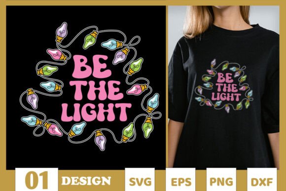 Be the Light Jesus Merry Christmas SVG for T-Shirt Designs