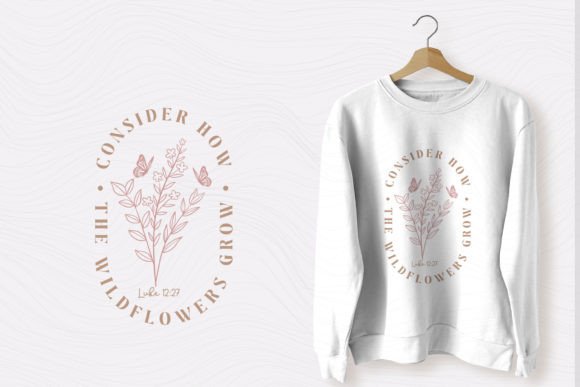 Christian SVG Consider How Wildflowers T-Shirt Designs