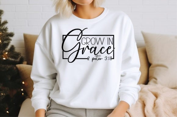 Grow in Grace 2 Peter 3 18 Christian SVG T-Shirt Designs