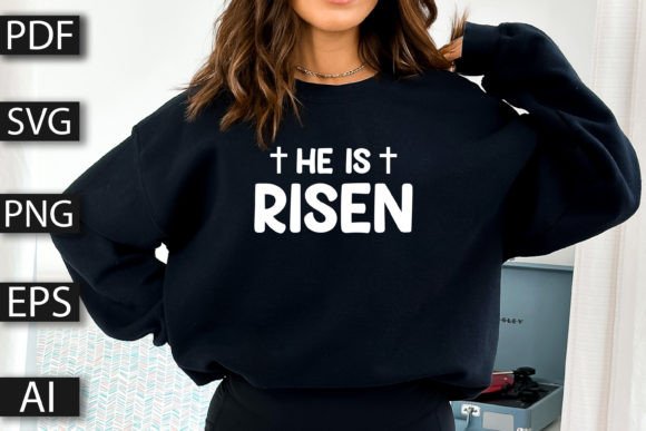 He is Risen Christian T-Shirt Design
