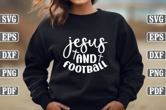 Jesus and Football Craft SVG for T-Shirt Designs