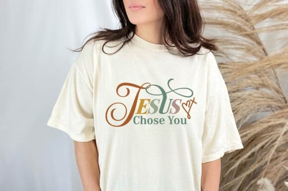 Jesus Chose You Shirt Design and T-Shirt Designs