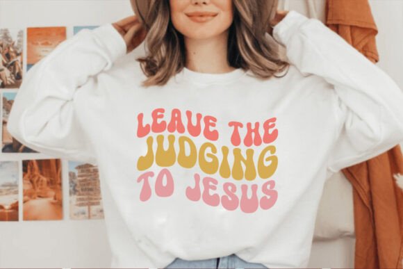 Leave the Judging to Jesus Retro SVG and Freebies
