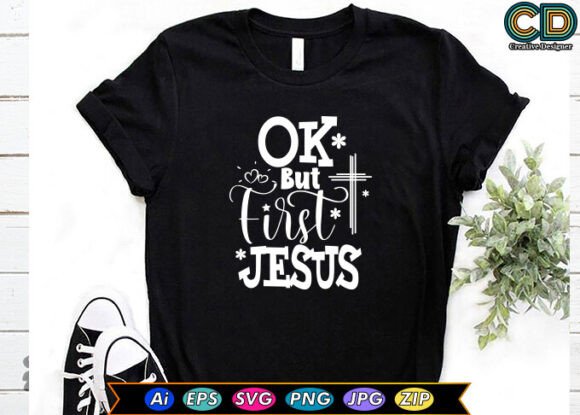 Ok, but First Jesus – Freebies with a Twist