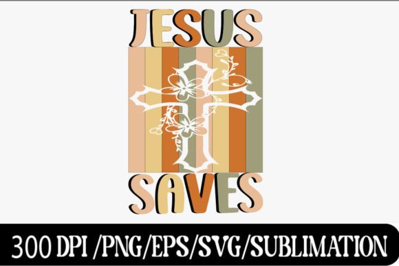 Retro Christian Flower PNG Sublimation T-Shirt Designs